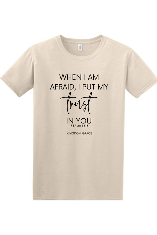 When I Am Afraid
